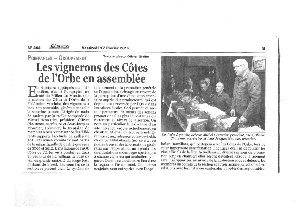 Article de presse consacré à l'assemblée générale des vignerons des Côtes de l'Orbe, avec Olivier Chautems en qualité de secrétaire de l'appellation.