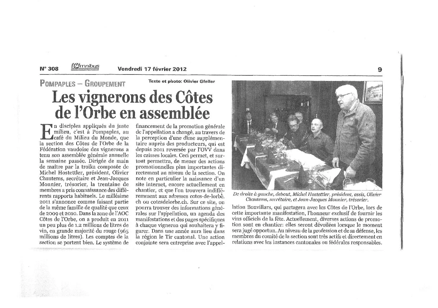Article de presse consacré à l'assemblée générale des vignerons des Côtes de l'Orbe, avec Olivier Chautems en qualité de secrétaire de l'appellation.