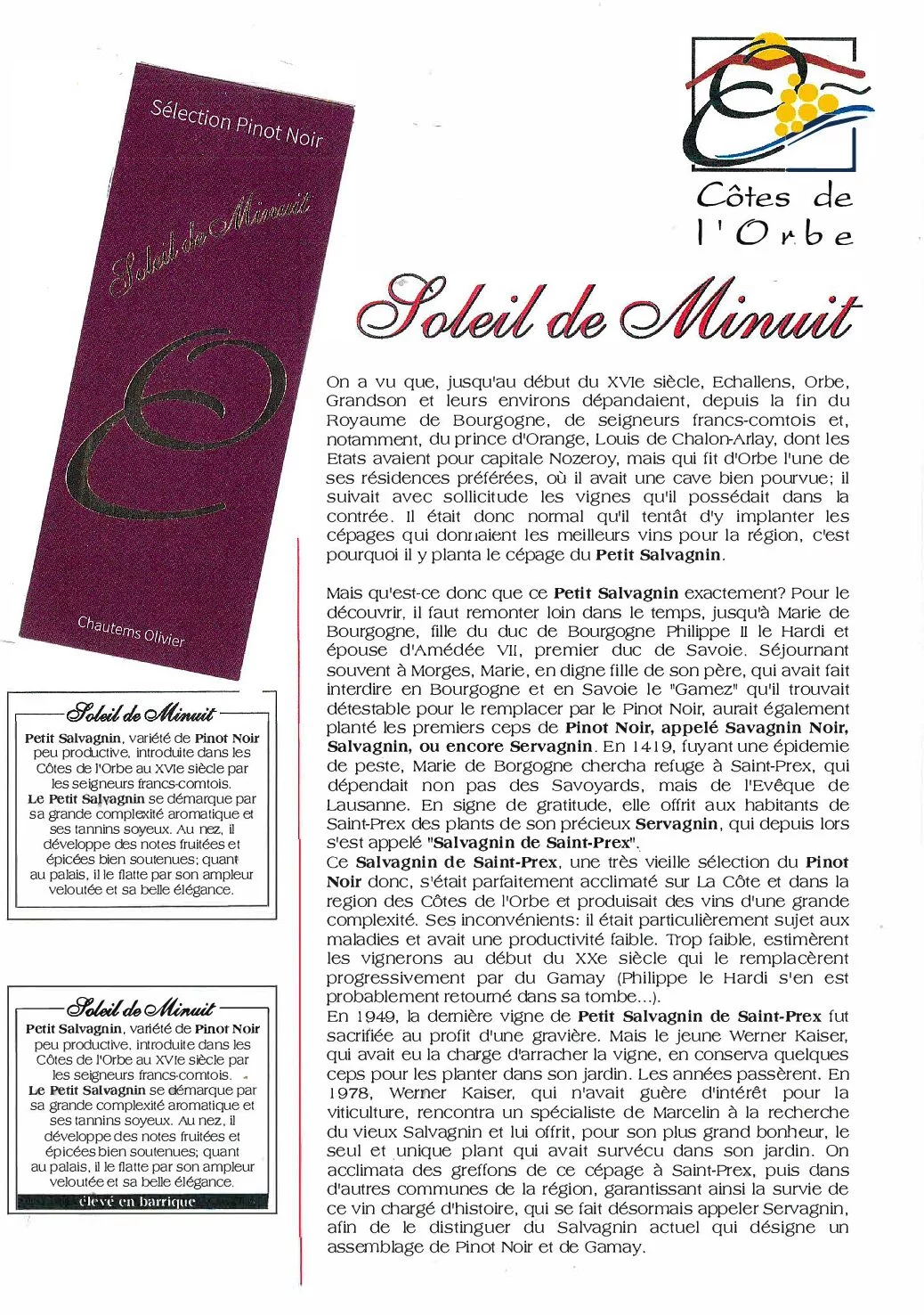 Article présentant la cuvée Soleil de Minuit du Domaine des Dumières et l'histoire du Petit Salvagnin, ancien cépage des Côtes de l'Orbe.