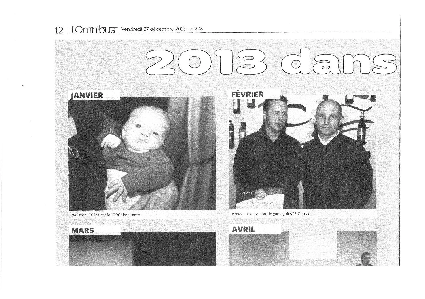 Rétrospective 2013 de l'Omnibus mettant en avant la distinction Grand Or obtenue par le Gamay des 13 Coteaux, avec Olivier Chautems et Patrick Keller.