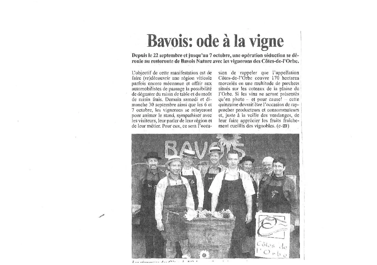 Article de presse consacré à la manifestation « Bavois : ode à la vigne », réunissant les vignerons des Côtes de l'Orbe pour faire découvrir leurs vins et leur terroir au public.