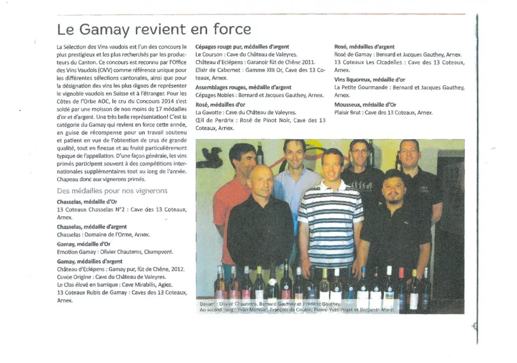 Article de presse consacré aux excellents résultats des Gamays des Côtes de l'Orbe lors de la Sélection des Vins vaudois, avec une photographie des vignerons récompensés, dont Olivier Chautems, Bernard Gauthey, Frédéric Gauthey, Yvan Monnier, Benjamin Morel et Pierre-Yves Poget.