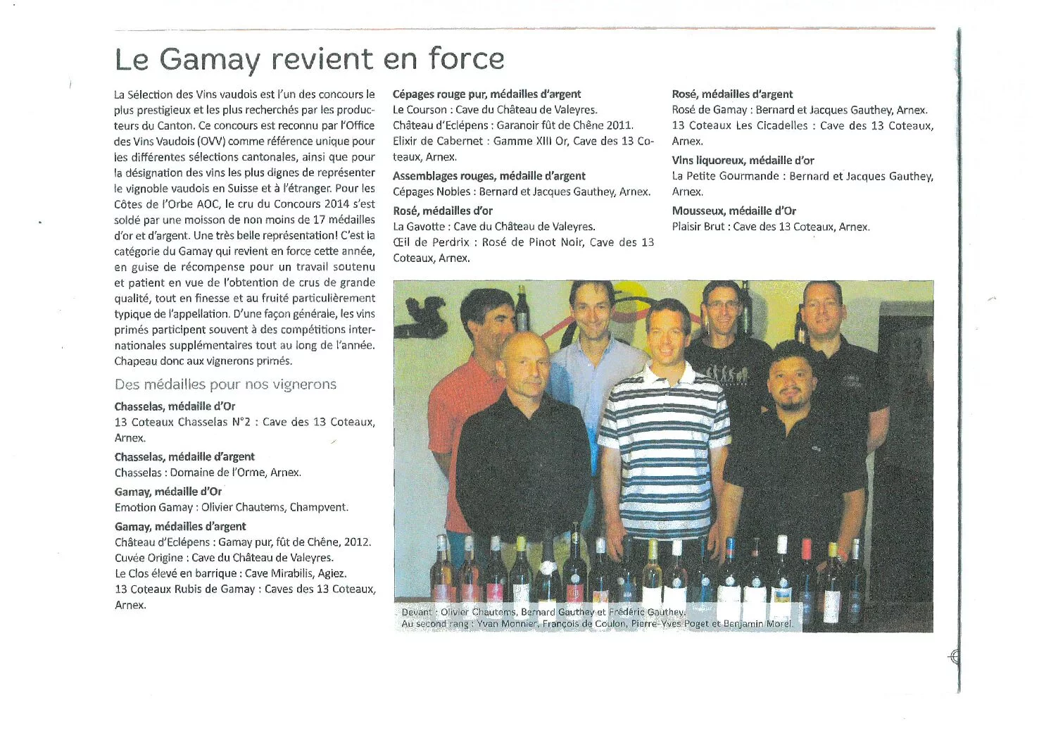 Article de presse consacré aux excellents résultats des Gamays des Côtes de l'Orbe lors de la Sélection des Vins vaudois, avec une photographie des vignerons récompensés, dont Olivier Chautems, Bernard Gauthey, Frédéric Gauthey, Yvan Monnier, Benjamin Morel et Pierre-Yves Poget.
