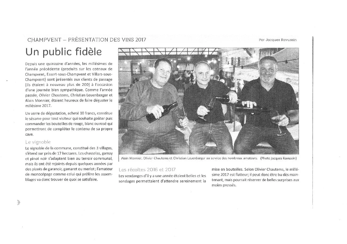 Article de presse consacré à la présentation du millésime 2017 du Domaine des Dumières avec Olivier Chautems lors d'une dégustation.