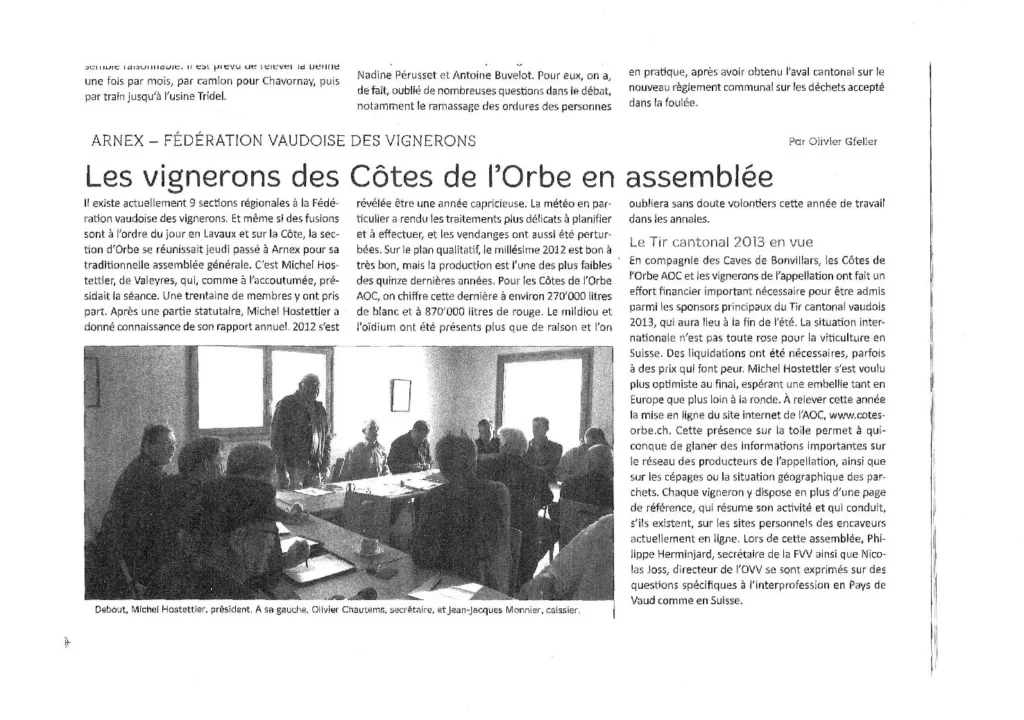 Article de presse consacré à l'assemblée générale des vignerons des Côtes de l'Orbe, avec Olivier Chautems en tant que secrétaire de l'appellation.